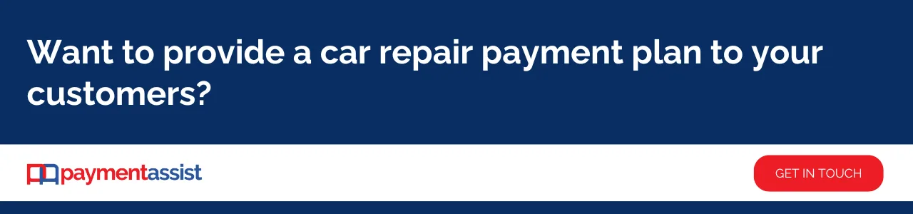 Promotional banner for garages asking ‘Want to provide a car repair payment plan to your customers?’ highlighting easy access to car repair monthly payments, pay later car repairs, and car service finance.