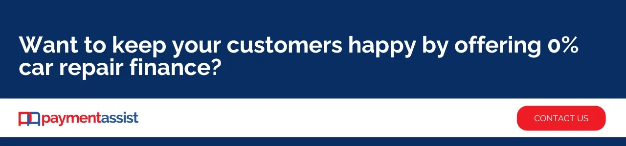 Want to keep your customers happy by offering 0% car repair finance: Payment Assist promotional banner highlighting 0% car repair finance with branding and a contact call-to-action.