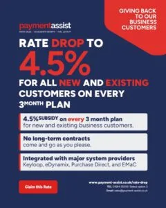 Alt text: A Payment Assist promotional graphic announcing a rate drop to 4.5% on every 3-month plan for all new and existing business customers. Key benefits listed include a 4.5% subsidy on every 3-month plan, no long-term contracts, and integration with Keyloop, eDynamix, Purchase Direct, and EMaC. A red "Claim this Rate" button links to www.payment-assist.co.uk/rate-drop.